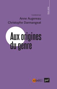 Aux origines du genre